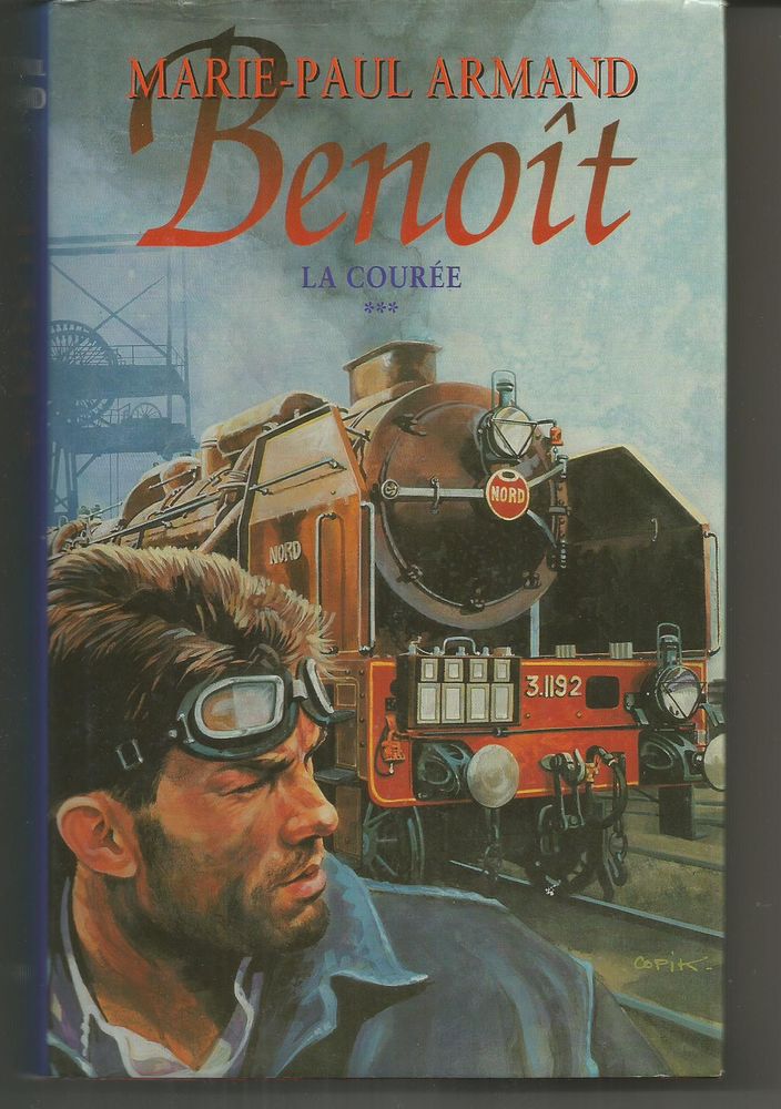 Marie-Paul ARMAND : Benoit - tome 3 la cour�e 6 Montauban (82)