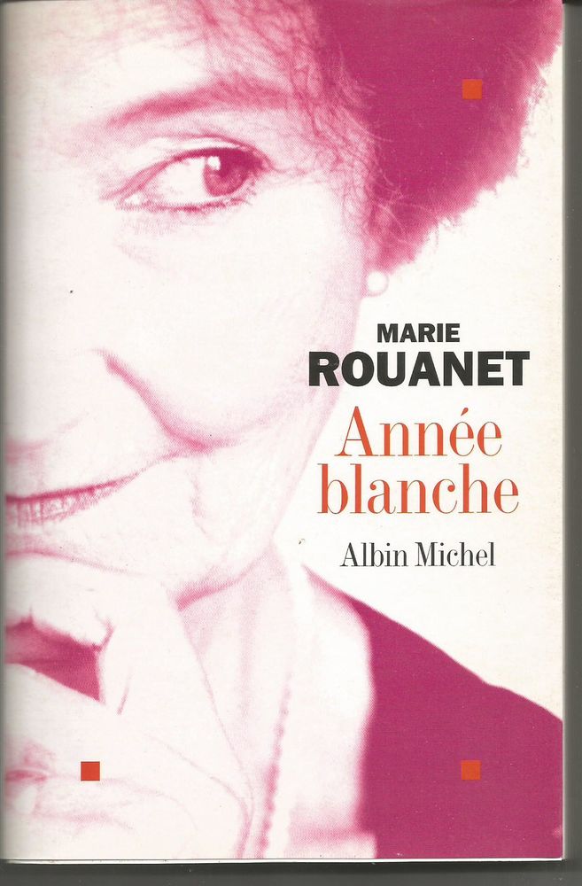 Marie ROUANET Ann�e blanche, d�dicac� 5 Montauban (82)