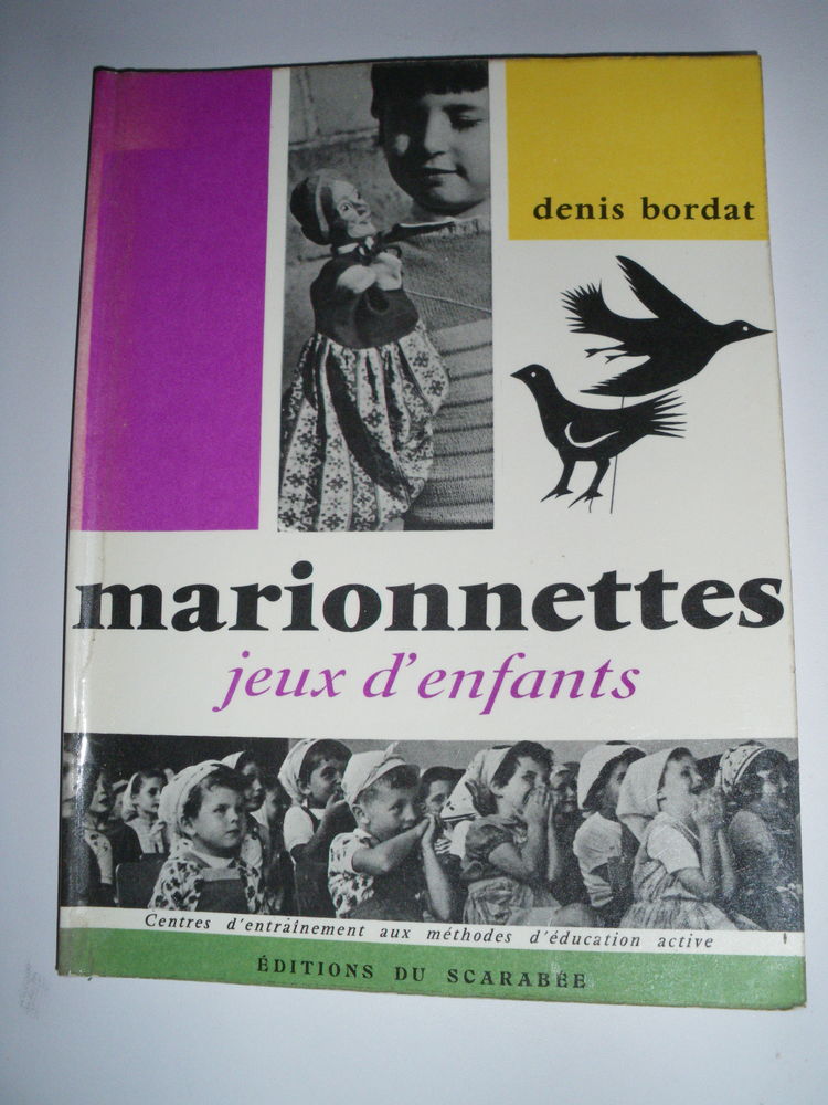Marionnettes jeux d'enfants
25 Brienne (71)