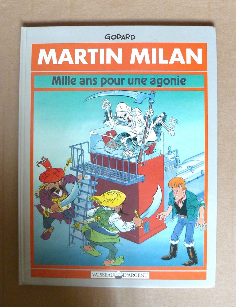 Martin Milan : Mille ans pour une agonie - Vaisseau d'Argent 6 Argenteuil (95)