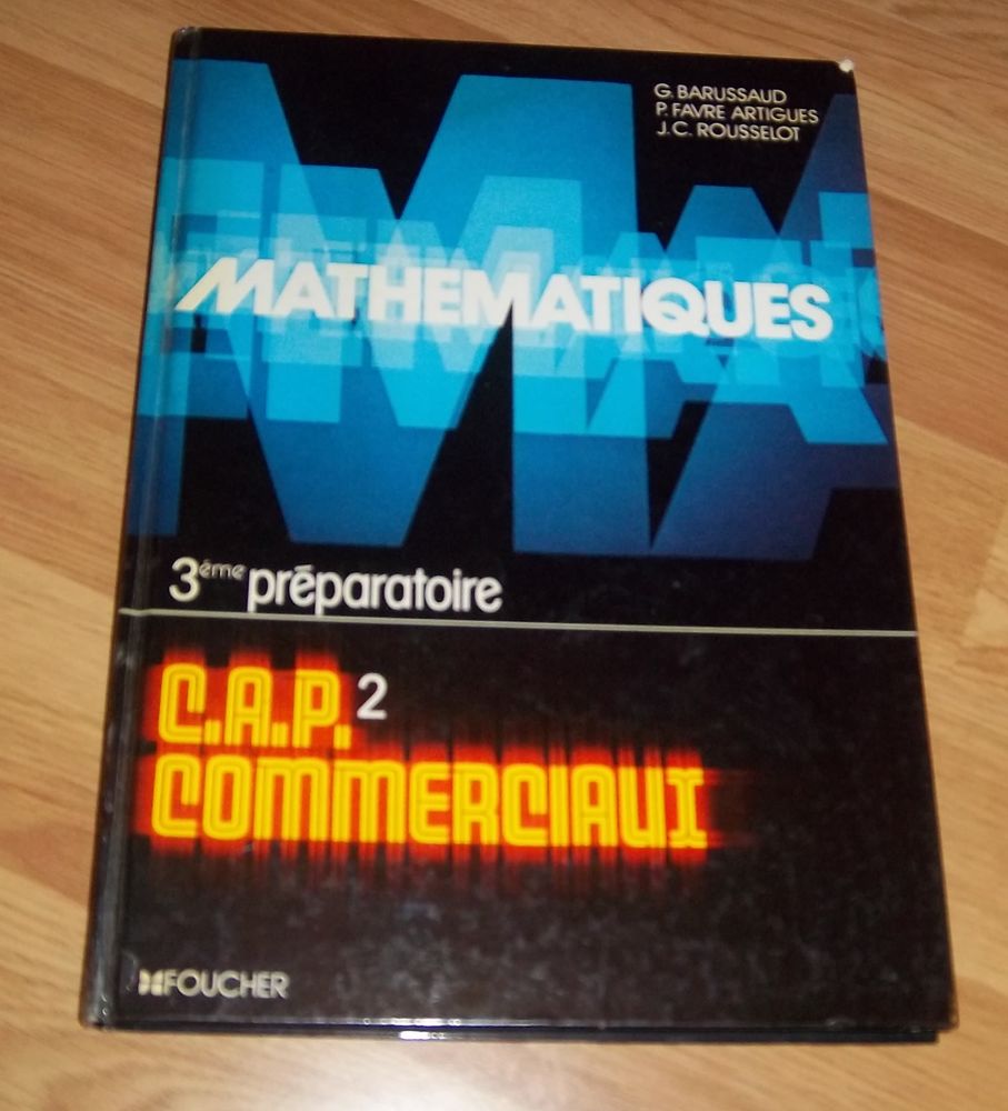 Math�matiques 4 et 3 �me pr�paratoire CAP commerciaux 5 Colombier-Fontaine (25)
