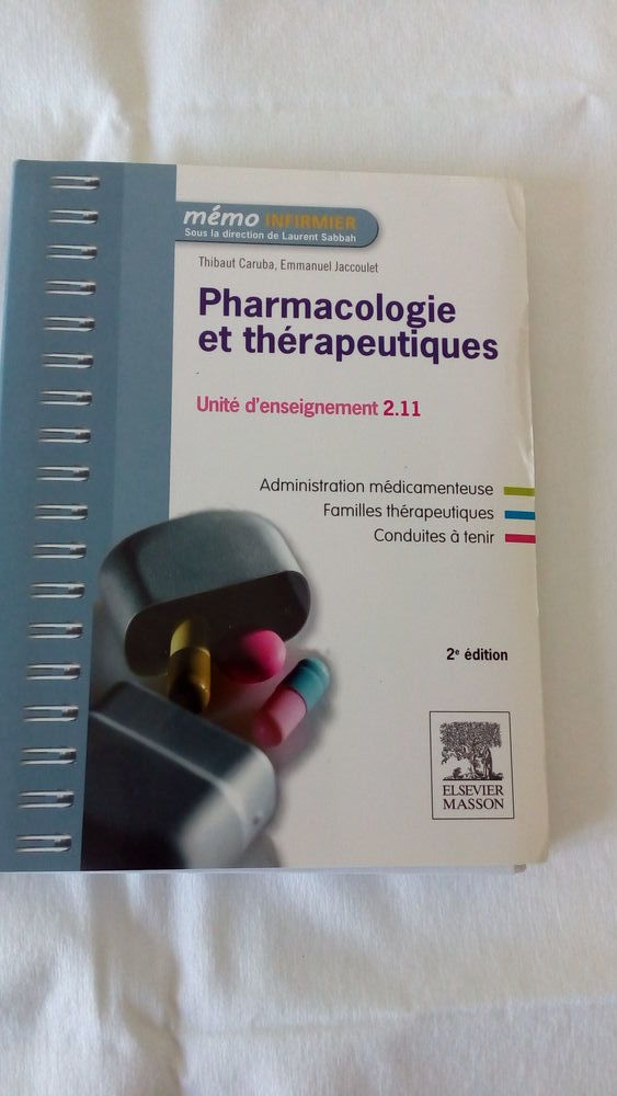 M�mo Infirmier. Pharmacologie & Th�rapeutique. 5 Sciez (74)