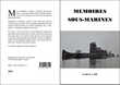 "Mémoires Sous-Marines" au format Ebook 5 Chniers (23)