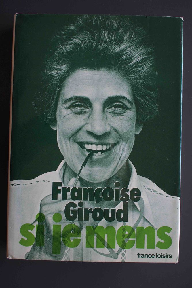 Si je mens -Fran�oise Giroud, 3 Rennes (35)