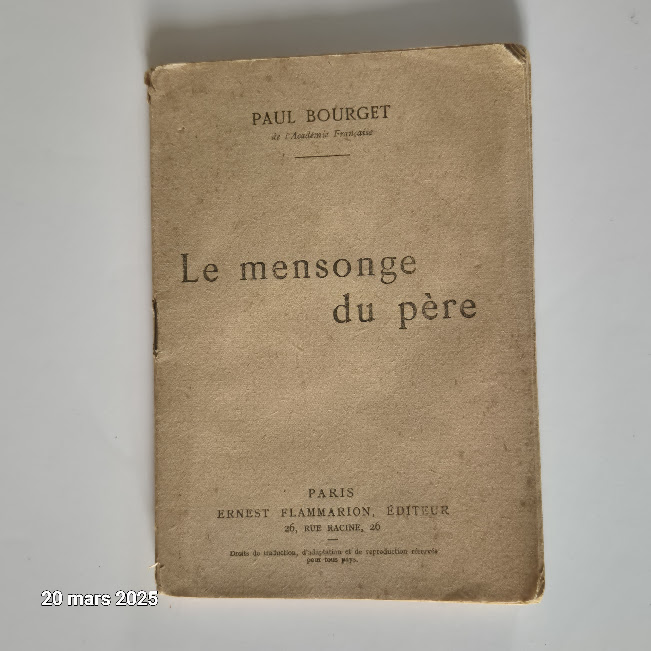 Le Mensonge Du P�re, extrait L'envers Du D�cor, Les Moreau-J 1 Saumur (49)