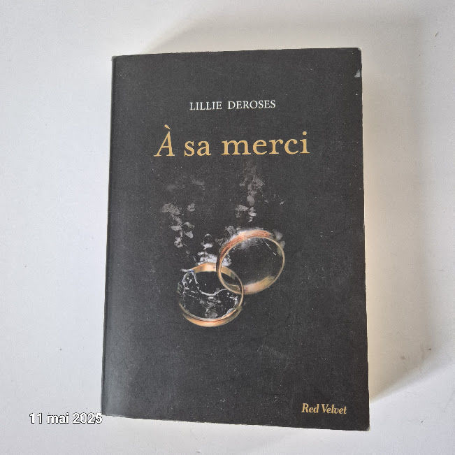 A sa merci, Lillie Deroses, red velvet, �ditions 2015, pour 6 Saumur (49)