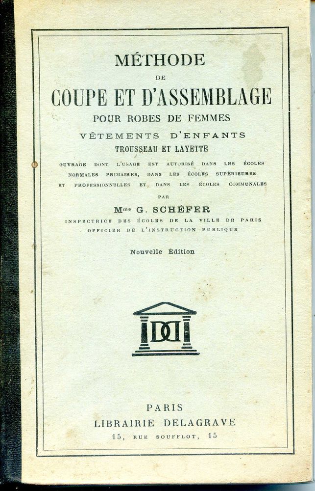 M�thode de coupe et d'assemblage - Mme G. Sch�fer, 20 Rennes (35)