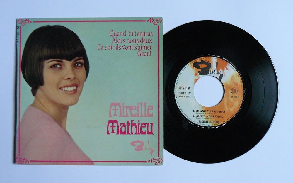 EP Mireille MATHIEU: Quand tu t'en iras - Barclay BLY 71138 5 Argenteuil (95)