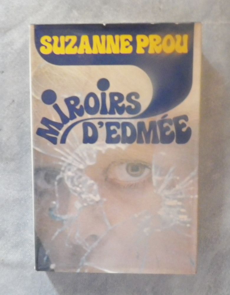 MIROIRS D'EDMEE de Suzanne PROU France Loisirs 3 Bubry (56)