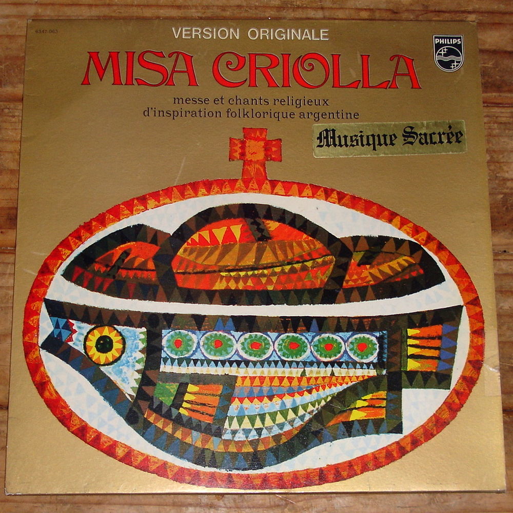 MISA CRIOLLA -33t- CHANTS D'INSPIRATION FOLKL. ARGENTINE 10 Tourcoing (59)