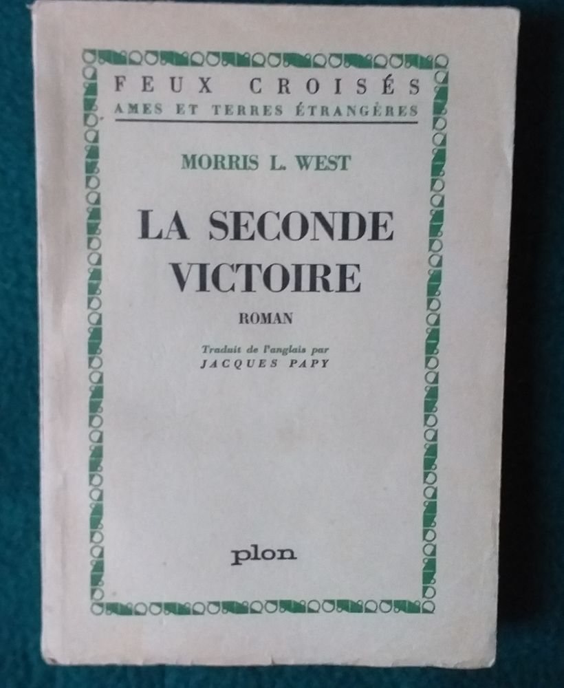  MORRIS L WEST : La seconde victoire 4 Montauban (82)