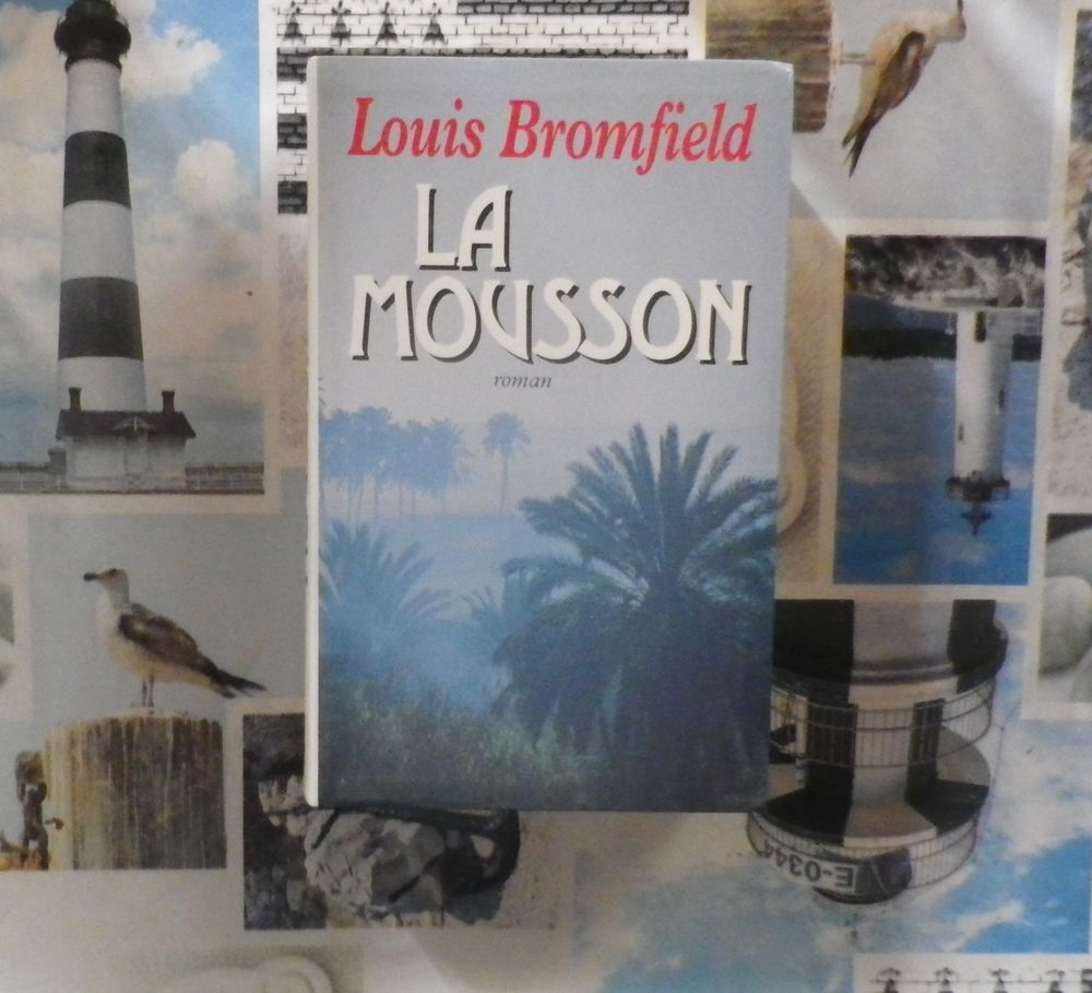 LA MOUSSON de Louis BROMFIELD Ed. Le Grand Livre du Mois 4 Bubry (56)