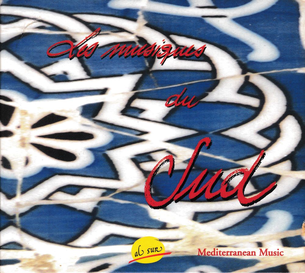 CD Les Musiques Du Sud Mediterranean Music Compilation 6 Antony (92)