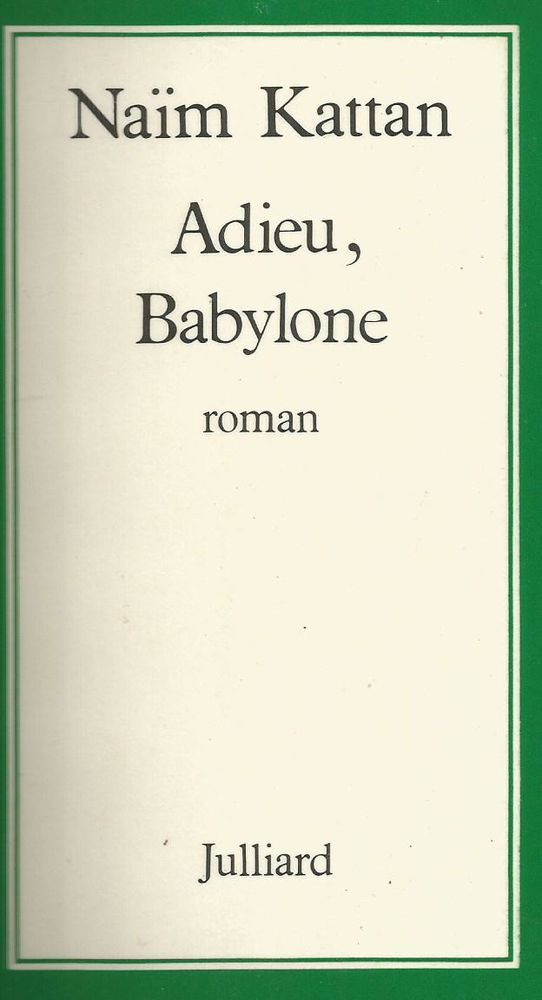 Na�m KATTAN Adieu, Babylone 5 Montauban (82)