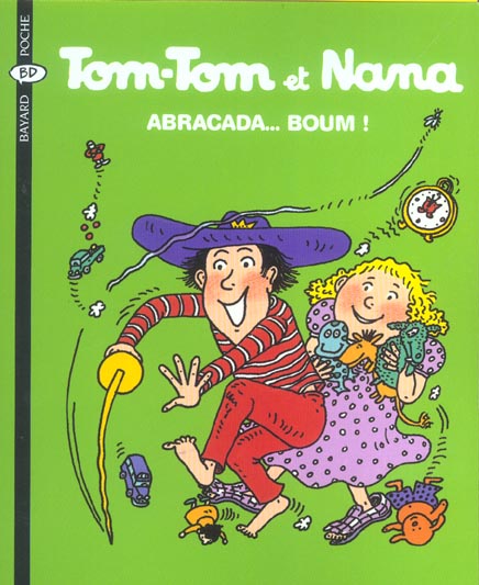 Tom-Tom et Nana Tome 16 : abracada... boum ! 7 Saint-Denis-en-Val (45)