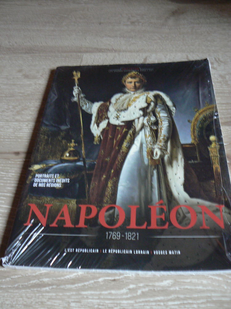 Napoléon 1769-1821 portraits et documents inédits 8 Ingwiller (67)