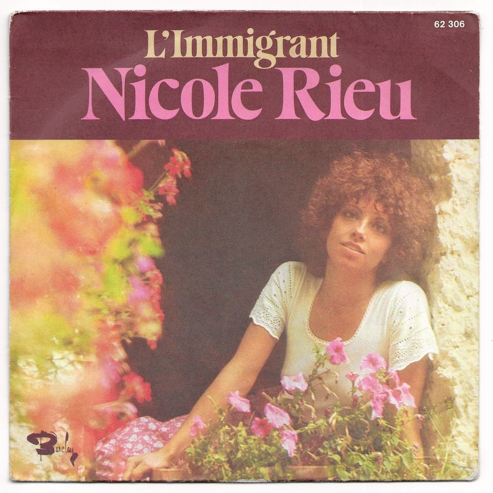 NICOLE RIEU-45t- L'IMMIGRANT /IL AURAIT VOULU VOIR LA MER-76 3 Tourcoing (59)