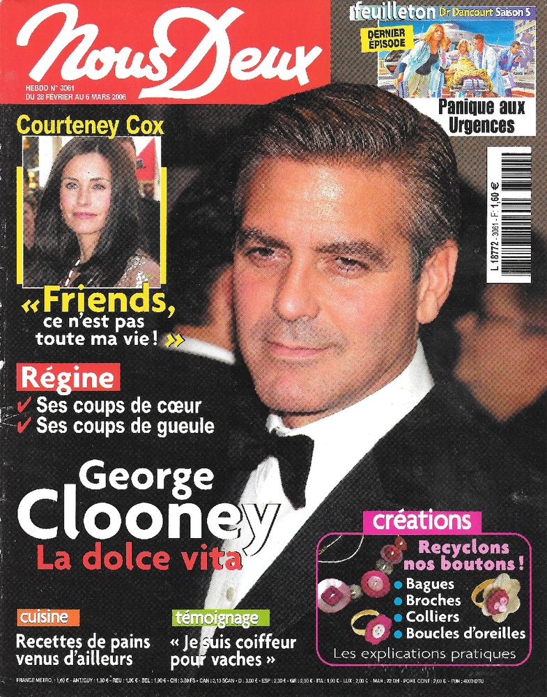 NOUS DEUX Magazine n�3061 2006  George CLOONEY  REGINE 2 Castelnau-sur-Gupie (47)