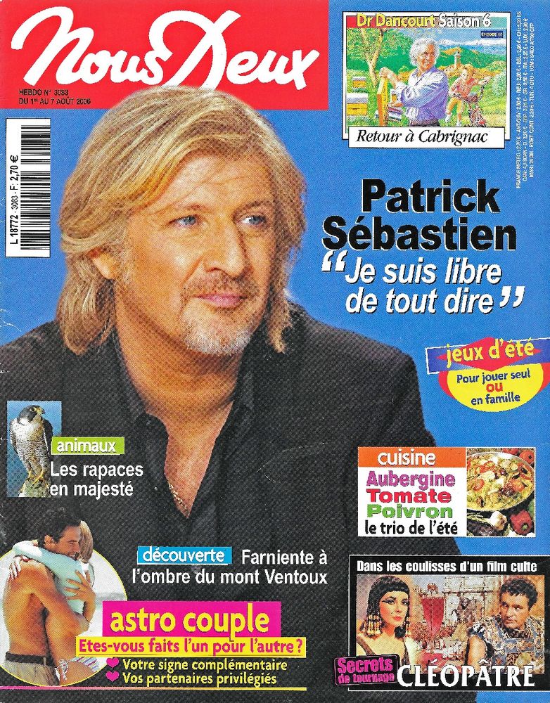 NOUS DEUX Magazine n�3083 2006  Patrick SEBASTIEN 2 Castelnau-sur-Gupie (47)