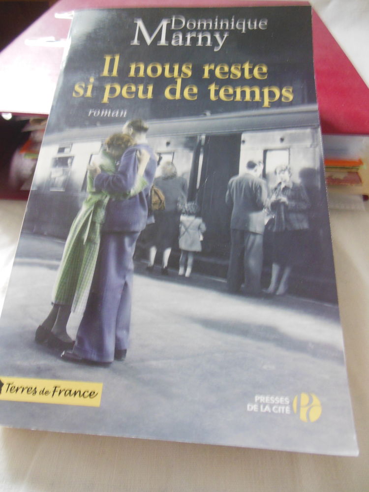   IL  NOUS RESTE SI PEU DE TEMPS  - Dominique  MARNY 4 Vouzeron (18)