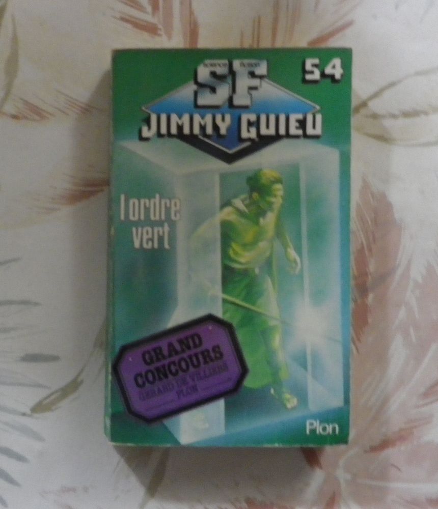 L'ORDRE VERT de Jimmy GUIEU n�54 Ed. Plon 3 Bubry (56)