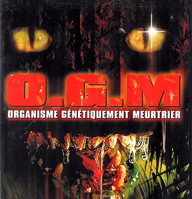 OGM organisme g�n�tiquement meurtrier DVD (angoisse) 1 Pontoise (95)