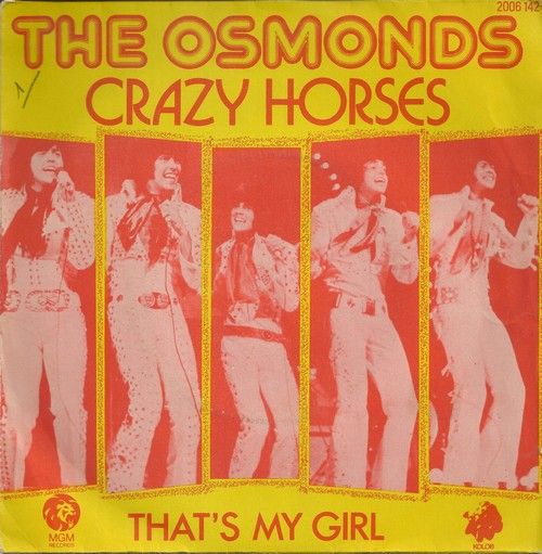 the osmonds Crazy horses/That's my girl 5 Maurepas (78)