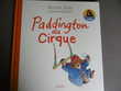 Paddington au cirque 5 La Bgude-de-Mazenc (26)