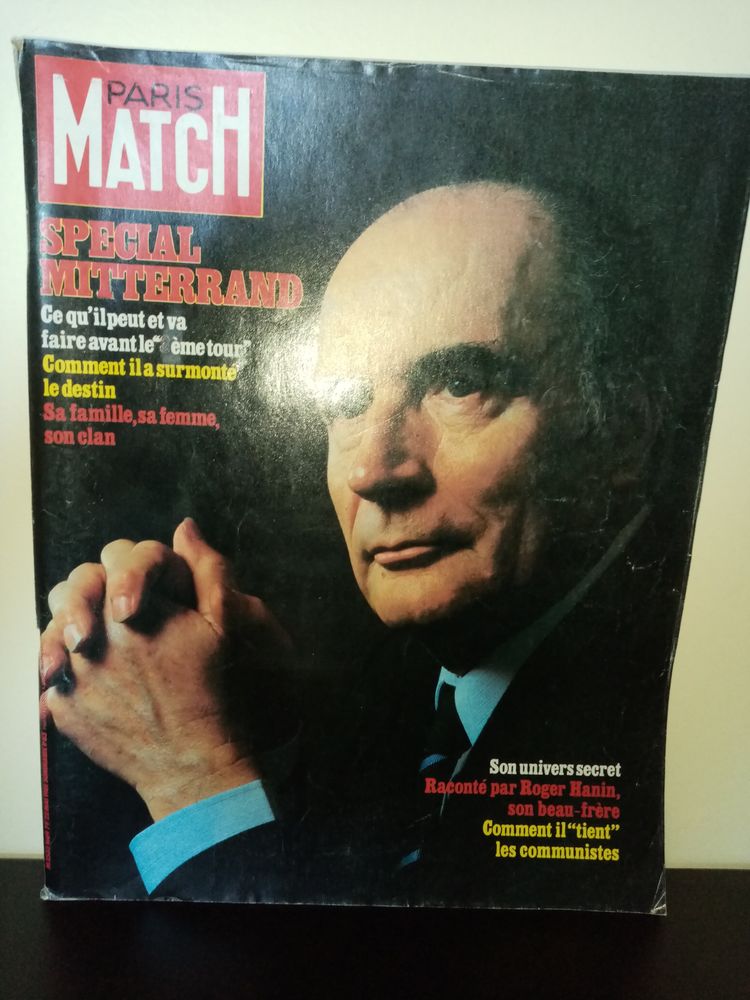 Paris Match N� 1669 du 22/05/1981 - Sp�cial Mitterrand 10 Angers (49)