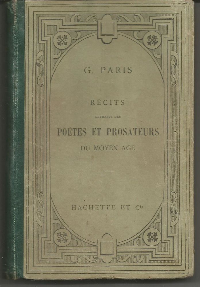 G PARIS R�cits extraits des po�tes / prosateurs du MOYEN AGE 5 Montauban (82)