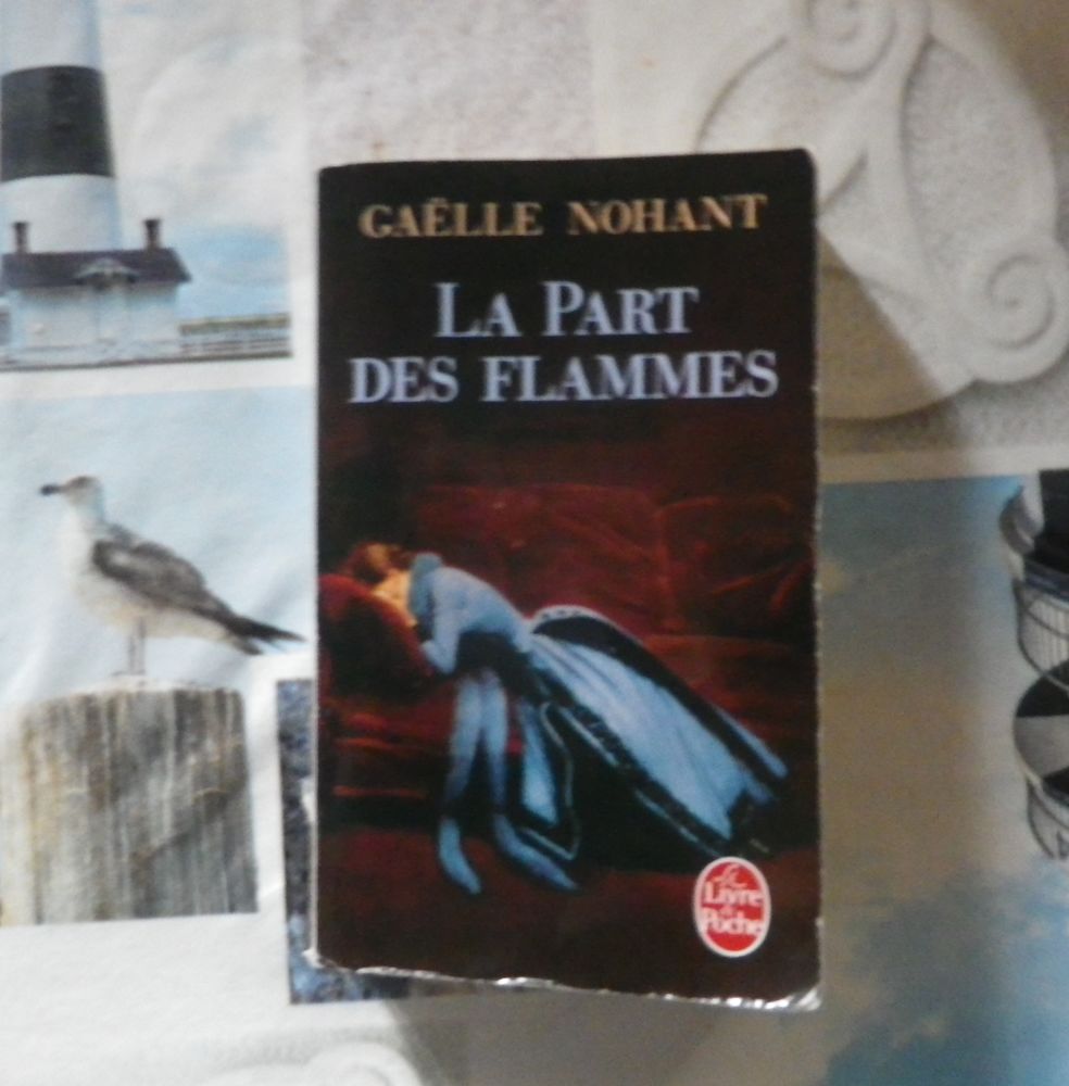 LA PART DES FLAMMES de Gaëlle NOHANT Ed. Le Livre de Poche 2 Bubry (56)