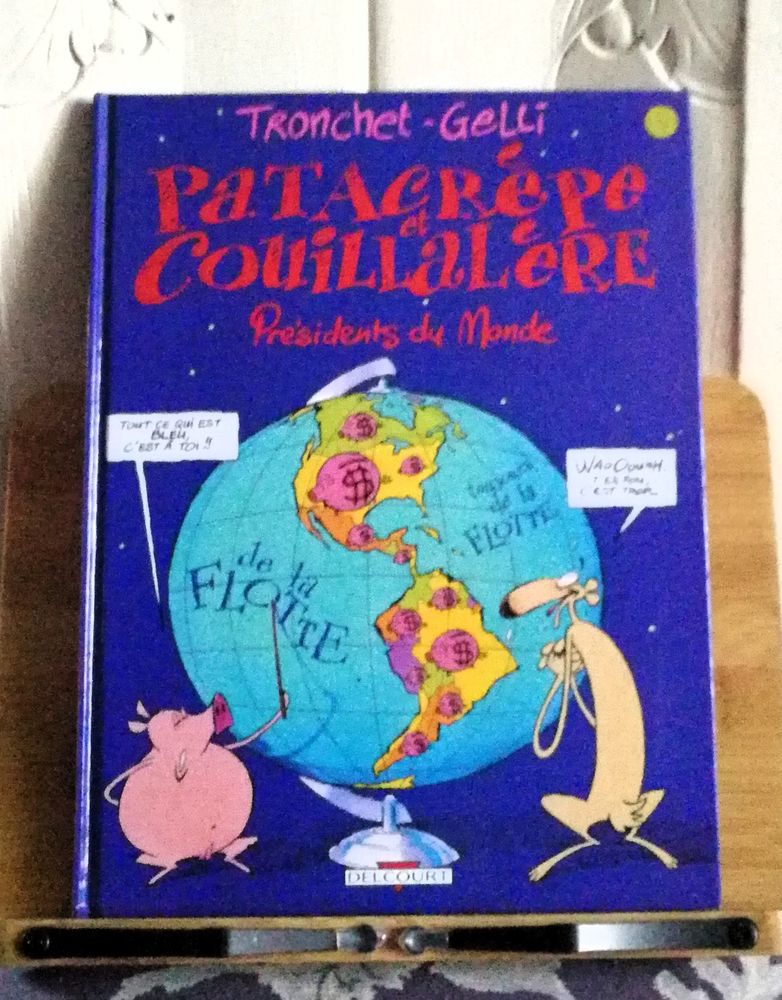 EO Patacr�pe et Couillal�re : Pr�sidents du monde - Tronchet 6 Argenteuil (95)