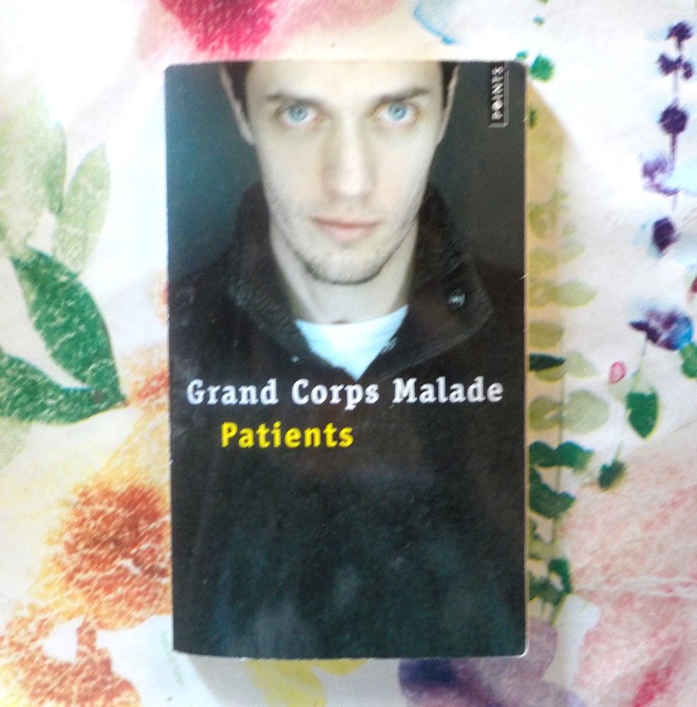 PATIENTS par GRAND CORPS MALADE Ed. Points 2 Bubry (56)