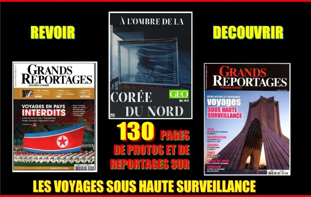 PAYS INTERDITS - monde - VOYAGES A RISQUE 14 Lyon 5 (69)