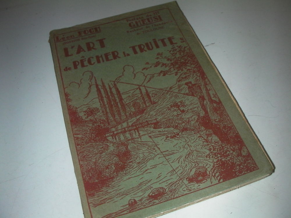 l'art de la p�che � la truite 60 Roques (31)