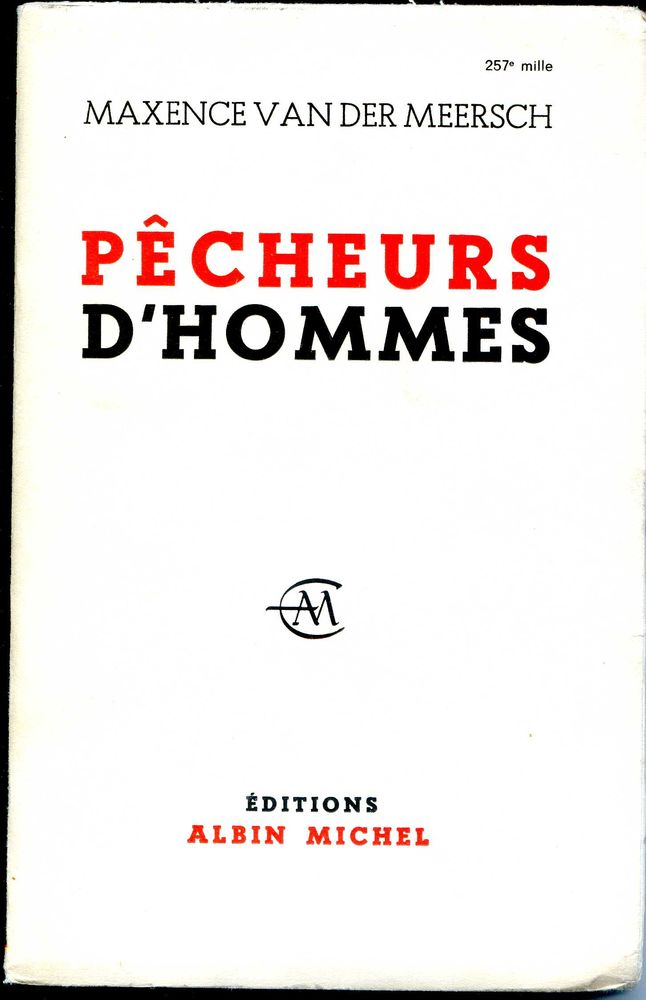P�cheurs d'hommes - Maxence Van der Meersch, 10 Rennes (35)