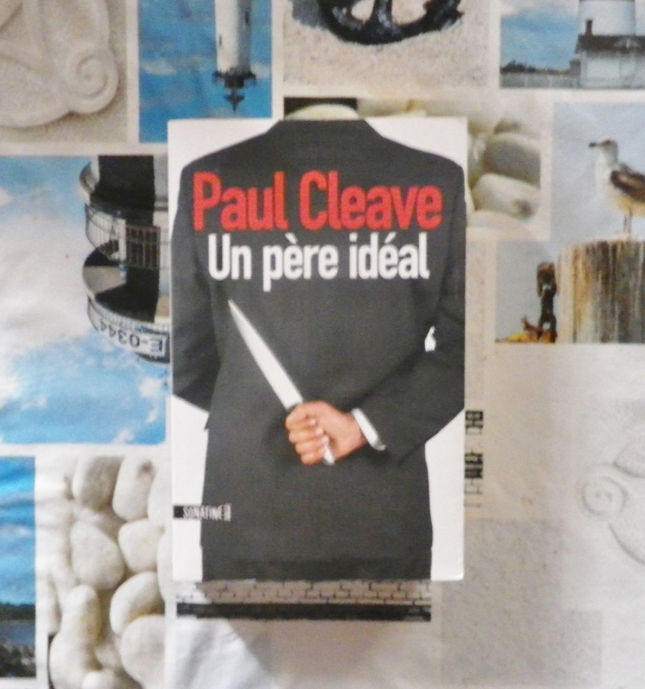 UN PERE IDEAL de Paul CLEAVE Ed. Sonatine 5 Bubry (56)