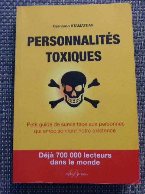 Personnalit�s toxiques Bernardo Stamateas 5 Rueil-Malmaison (92)