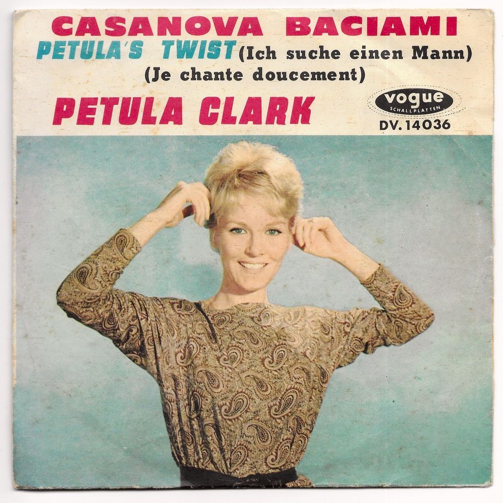 PETULA CLARK -45t- CASANOVA BACIAMI / PETULA'S TWIST - 1962 3 Tourcoing (59)