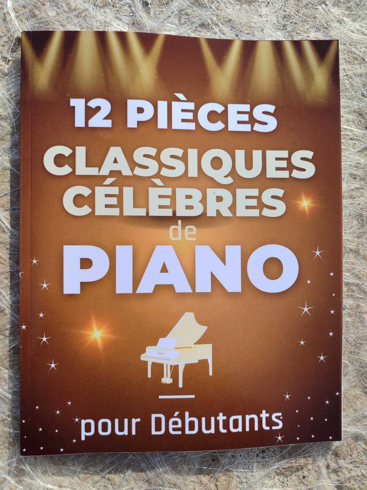 12 Pi�ces Classiques C�l�bres de Piano pour D�butants 15 Nice (06)