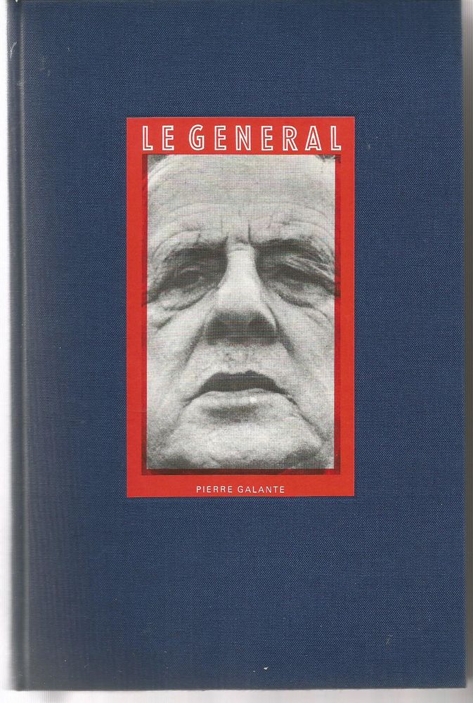 Pierre GALANTE et  le concours de Gaston BONHEUR le G�n�ral 4 Montauban (82)