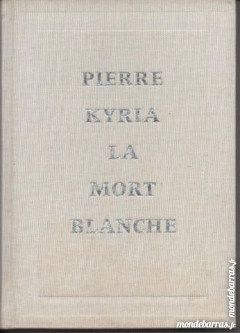 Pierre KYRIA  la mort blanche 4 Montauban (82)