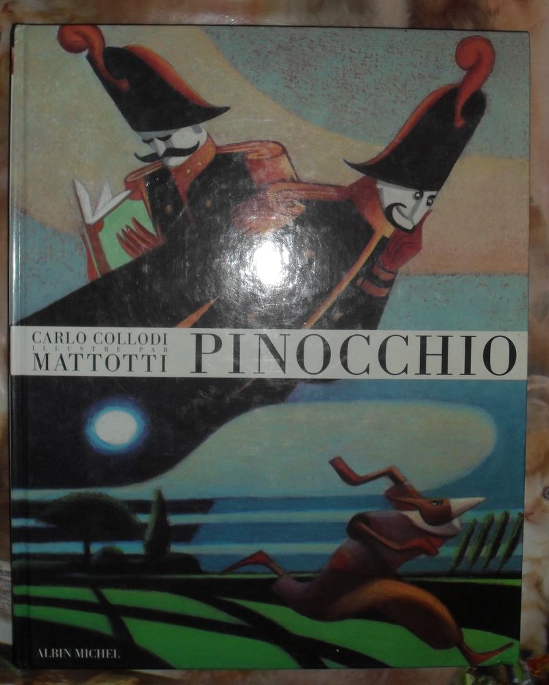 Pinocchio de Lorenzo Mattotti et Carlo Collodi parfait �tat 1 Montreuil (93)