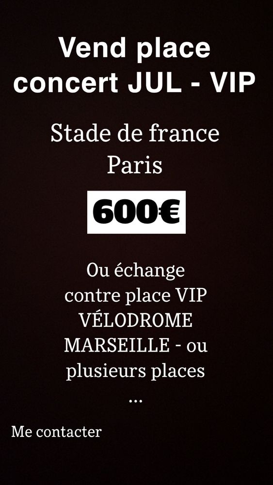 Place de concer VIP Jul - Paris 600 Toulon (83)