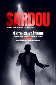 1 place concert SARDOU ZENITH SAINT ETIENNE 10 F�VRIER 2024 119 Saint-Etienne (42)