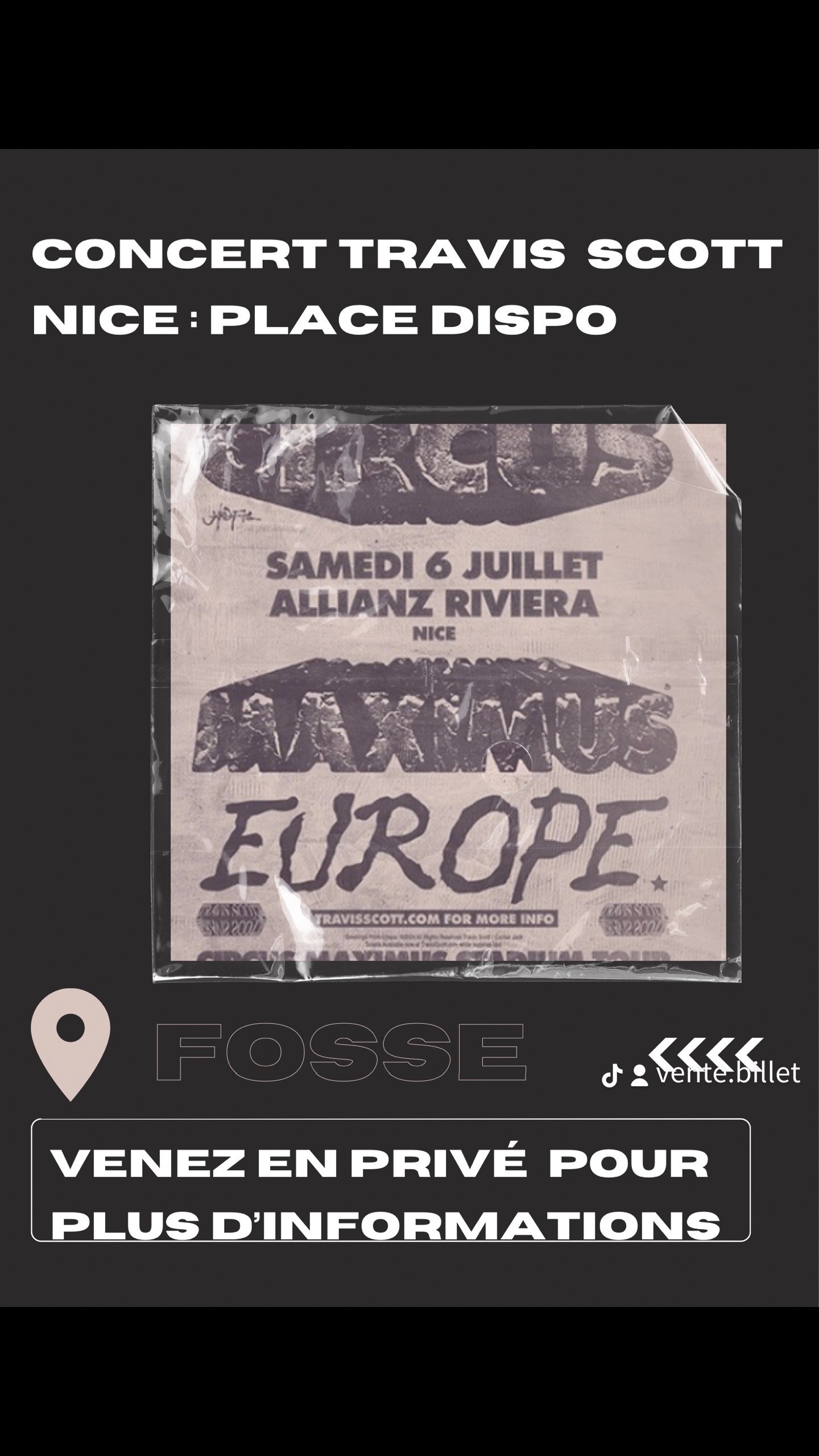 Place en fosse Travis Scot Nice 150 Le M�e-sur-Seine (77)