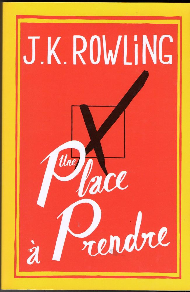 Une place � prendre - J. K. Rowling 5 Cabestany (66)