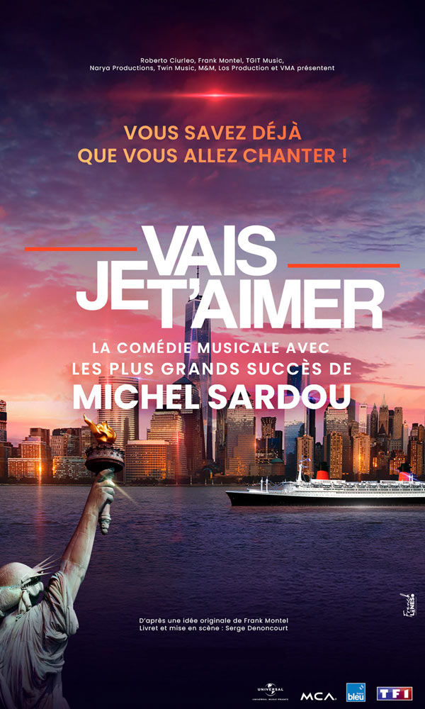 6 places com�die musicale JE VAIS T'AIMER (Michel Sardou) 0 Mign�-Auxances (86)