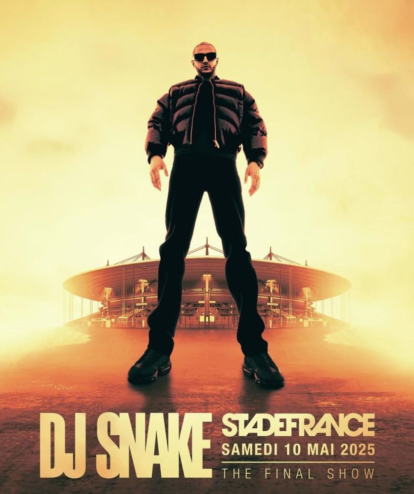3 places concert DJ SNAKE The final show 10/052025 555 Cherbourg-en-Cotentin (50)