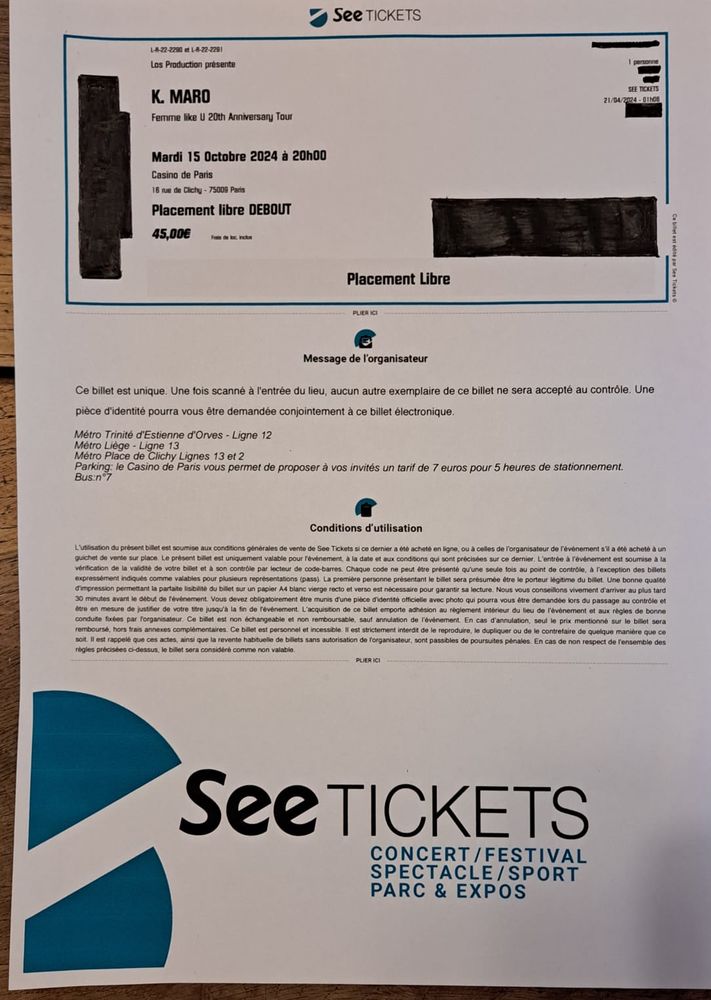 2 places concert unique K MARO
Mardi 15/10/2024 
45 Ville-la-Grand (74)